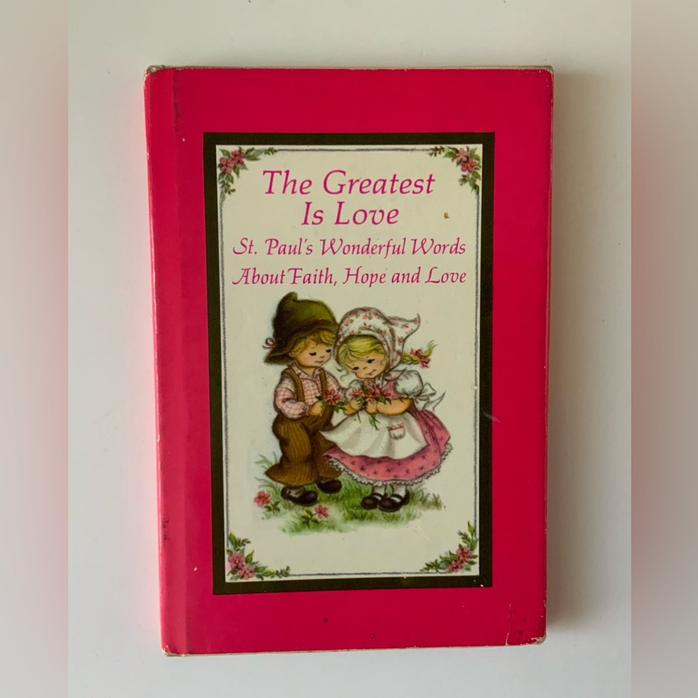 The Greatest Is Love Hardcover Book - Pink